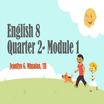 English 8- Quarter Two-----Module 1.pptx