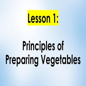 Preparing Vegetable Dishes | PPTX