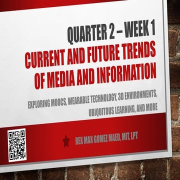 Q2-WEEK 1-Current_and_Future_Trends_of_Media_and_Information_307201.pdf