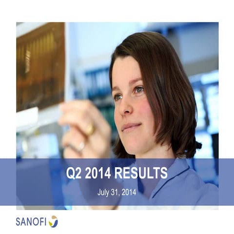 Q2 2014 Results by Sanofi