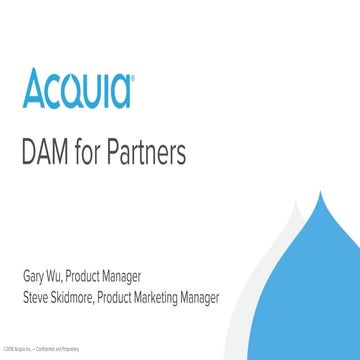Let’s Dig In: Building the Foundation for Acquia DAM