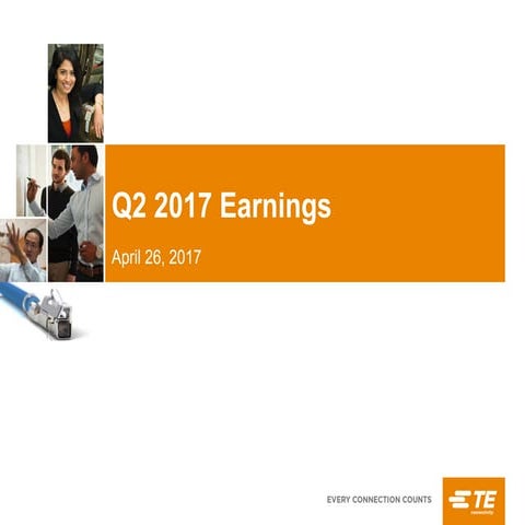 TE Connectivity Q2 2017 Earnings Presentation