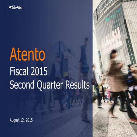 Q2 fy15 atento earnings presentation   final