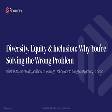 Diversity, Equity and Inclusion: Why You're Solving the Wrong Problem