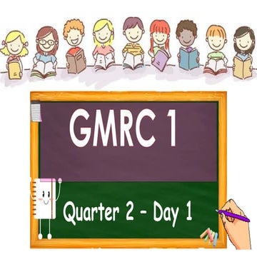 GRADE ONE-MATATAG-Q2G1-GMRC_W1 Day1-2.pptx