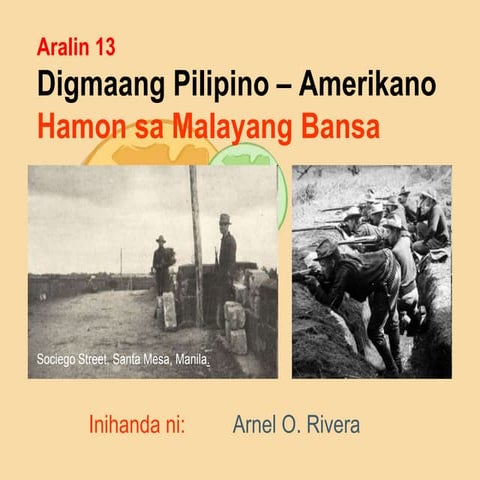 Q2 lesson 13 digmaang pilipino – amerikano