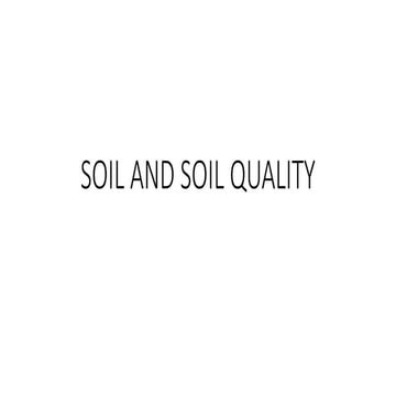 Q2 LESSON 2 SOIL AND SOIL QUALITY.pptx