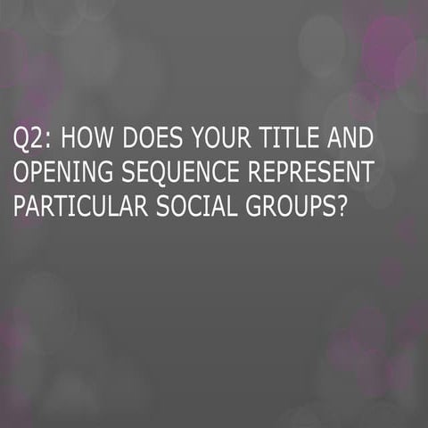 AS Level Media studies Q2 slideshare