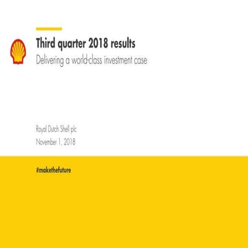 Royal Dutch Shell plc third quarter 2018 results webcast presentation
