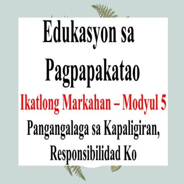 Q3-Edukasyon sa Pagpapakatao - Module 5 powerpoint presentation
