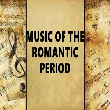 Q3-MUSIC 9 (Music of the Romantic Period).pptx