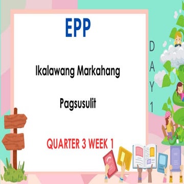 Q3-W1-EPP-MATATAG.powerpoint presentation
