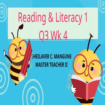 Quarter 3-Week-4-Reading-Literacy-1-Jan-13-1720257.pptx