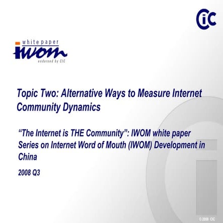 Q3 WP Topic two-Alternative Ways to Measure Internet Community Dynamics_EN