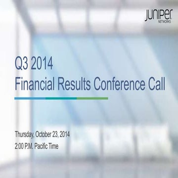 Q3 2014 jnpr financial results slides   final