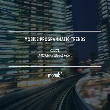 Mobile Programmatic Trends: Q3 2015