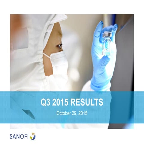 Q3 2015 RESULTS by Sanofi 