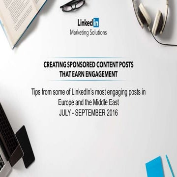 LinkedIn Sponsored Content - Most Engaging Jul - Sept 2016