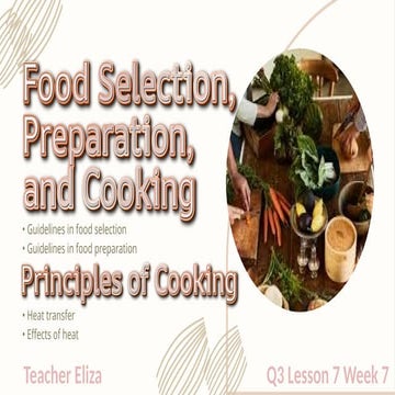 FOOD SELECTION Guidelines in Food Preparation and Selection | PDF