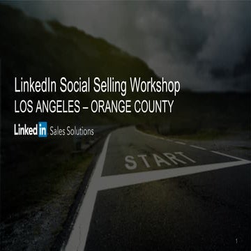 LinkedIn Social Selling Workshop - LA/Orange County