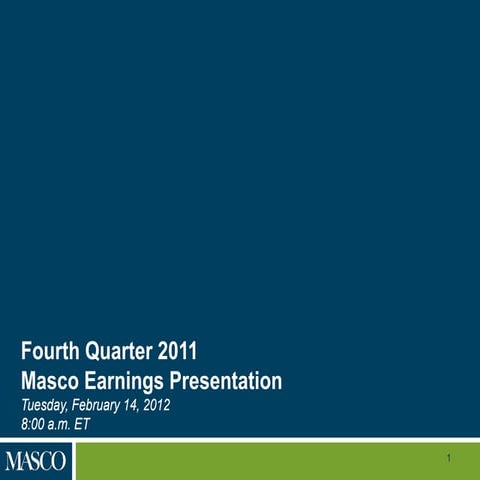 Fourth Quarter 2011 Masco Earnings Presentation