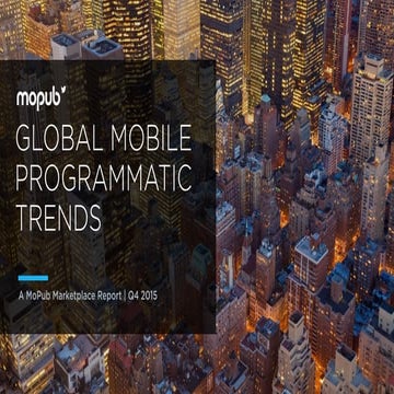 Global Mobile Programmatic Trends: Q4 2015 Trends