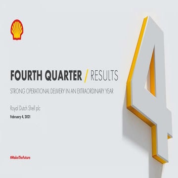 Royal Dutch Shell plc fourth quarter 2020 results webcast presentation