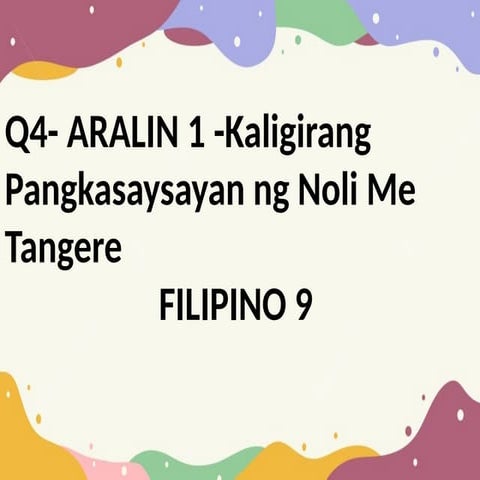 q4-aralin1filipino9aralin1-nolimetangere-230916091657-e0eab179.pptx