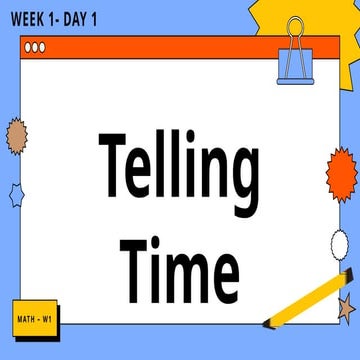 Mathematics Powerpoint Telling Time And Figuring What Time it Is