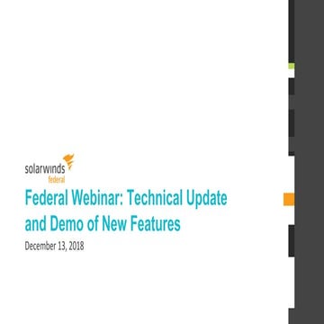 Federal Webinar: Technical Update and Demo of New Features