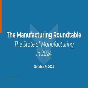 2024 Manufacturing Roundtable & Networking Event