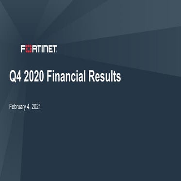Fortinet Q420 Investor Slides - FINAL.pdf