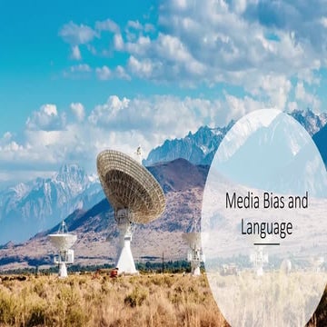 Presentation about bias in the media and in the news | PPTX