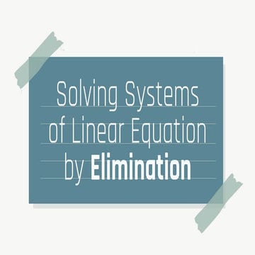 Elimination of Systems of Linear Equation