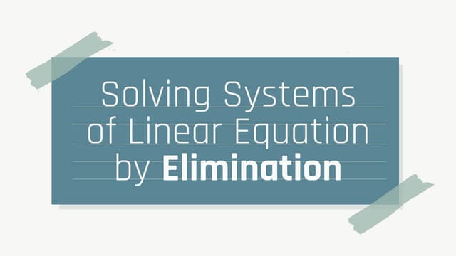 Elimination of Systems of Linear Equation