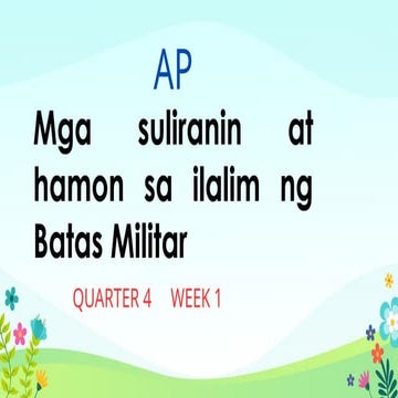 Q4- mga suliranin at hamon batas militar