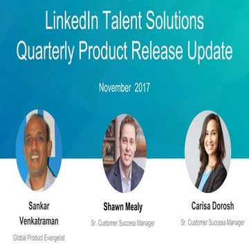 LinkedIn Talent Solutions Product Updates | Q4 2017