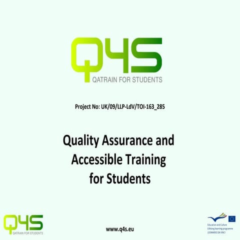 Q4S s the process of collating the data