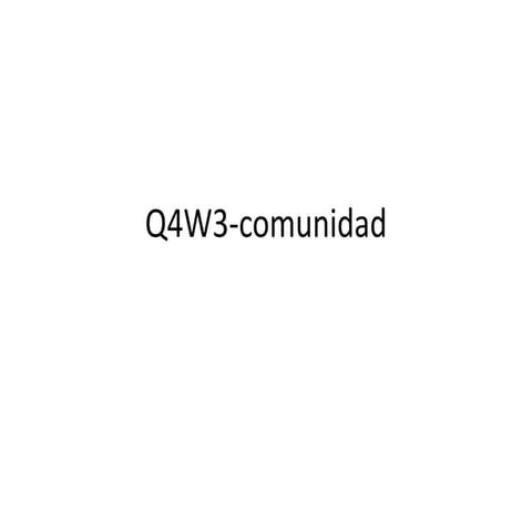 Q4 w3 comunidad