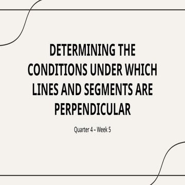 Q4W5.lines and segment are perpendicular