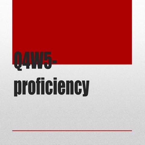 Q4 w5 proficiency