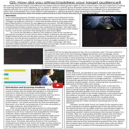 Thriller Evaluation Question 5: How did you attract/address your target audience?