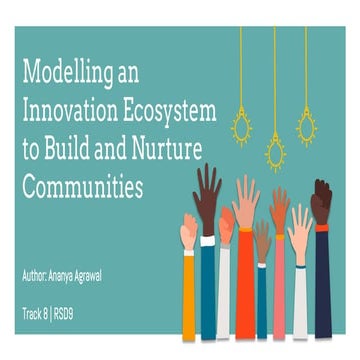 Modelling an innovation ecosystem to build and nurture communities