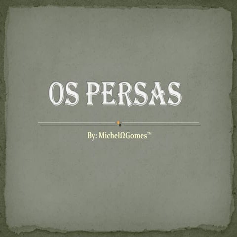 Os persas - resumido