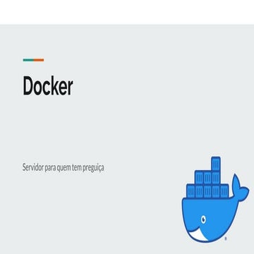 Docker para quem tem preguica