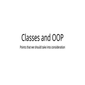 Q&A -1 plus Classes and OOP - Run 8 .pptx