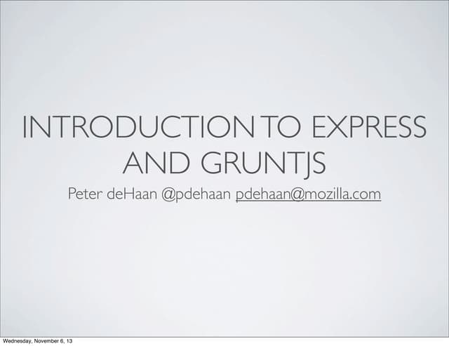 Introduction to Express and Grunt