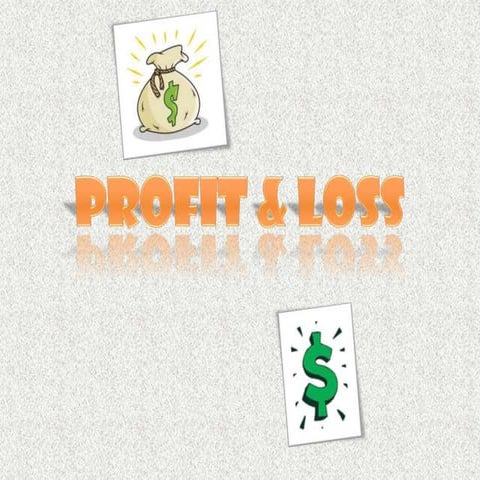 Quantitative Aptitude  -  Profit & Loss