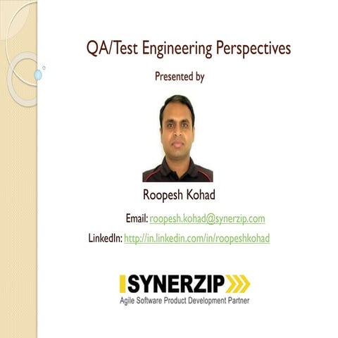QA/Test Engineering Perspectives
