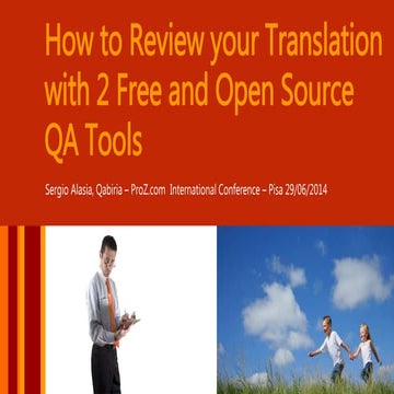 How to Review your Translation with 2 Free and Open Source QA Tools